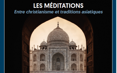Journée d’étude 2019 : Les méditations, entre christianisme et traditions asiatiques (Université catholique de Lyon)